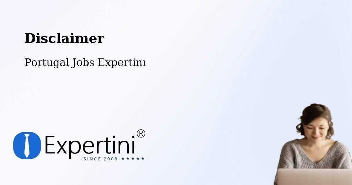 Disclaimer – Ribeira Grande - Portugal Jobs Expertini